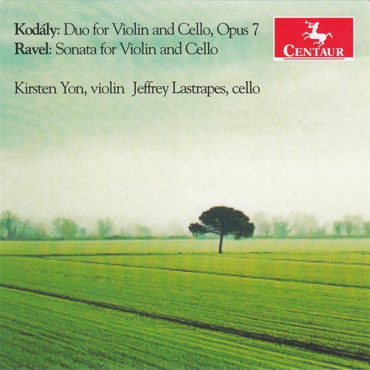 Kodaly And Ravel Sonatas For Violin And Cello