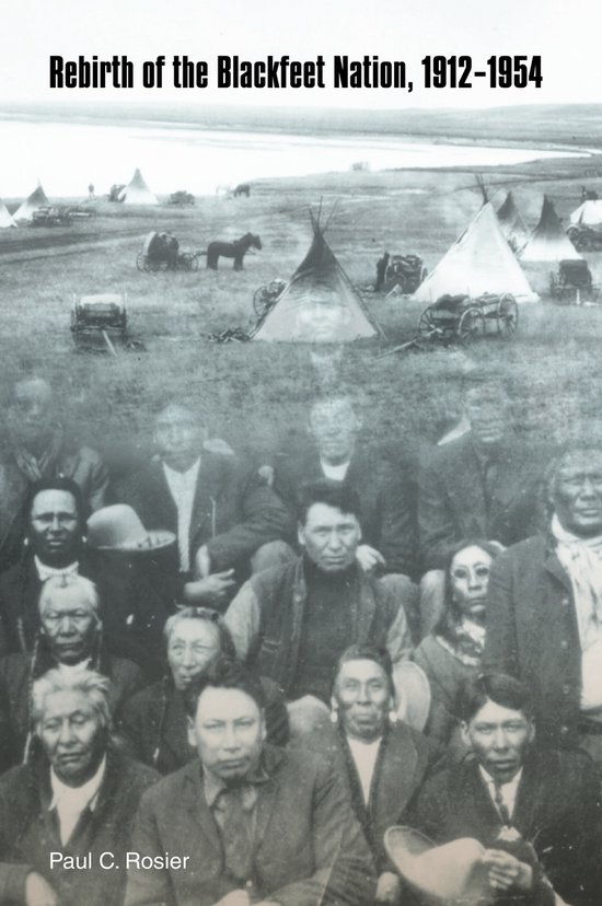 Rebirth of the Blackfeet Nation, 19121954