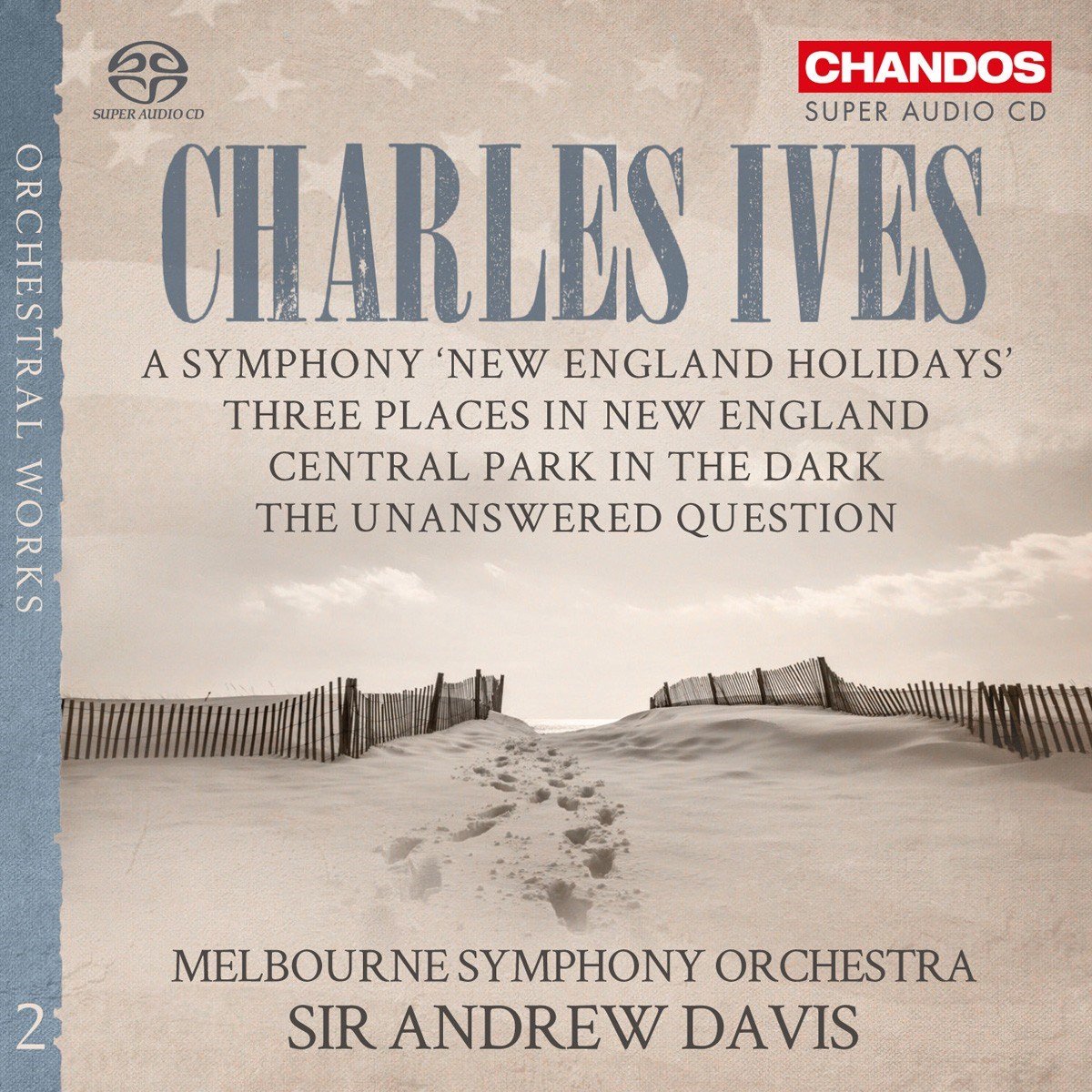 Melbourne Symphony Orchestra, Sir Andrew Davis - Ives: Orchestral Works Vol.2 (SACD)