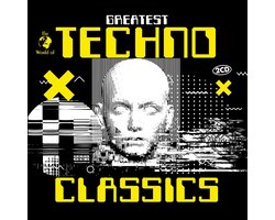 Top 10 technoalbums op cd 2026: Greatest Techno Classics – Various Artists