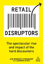 Boekomslag: RETAIL DISRUPTORS, de spectaculaire opkomst en impact van de hard discounters, Jan-Benedict Steenkamp met Laurens Sloot.