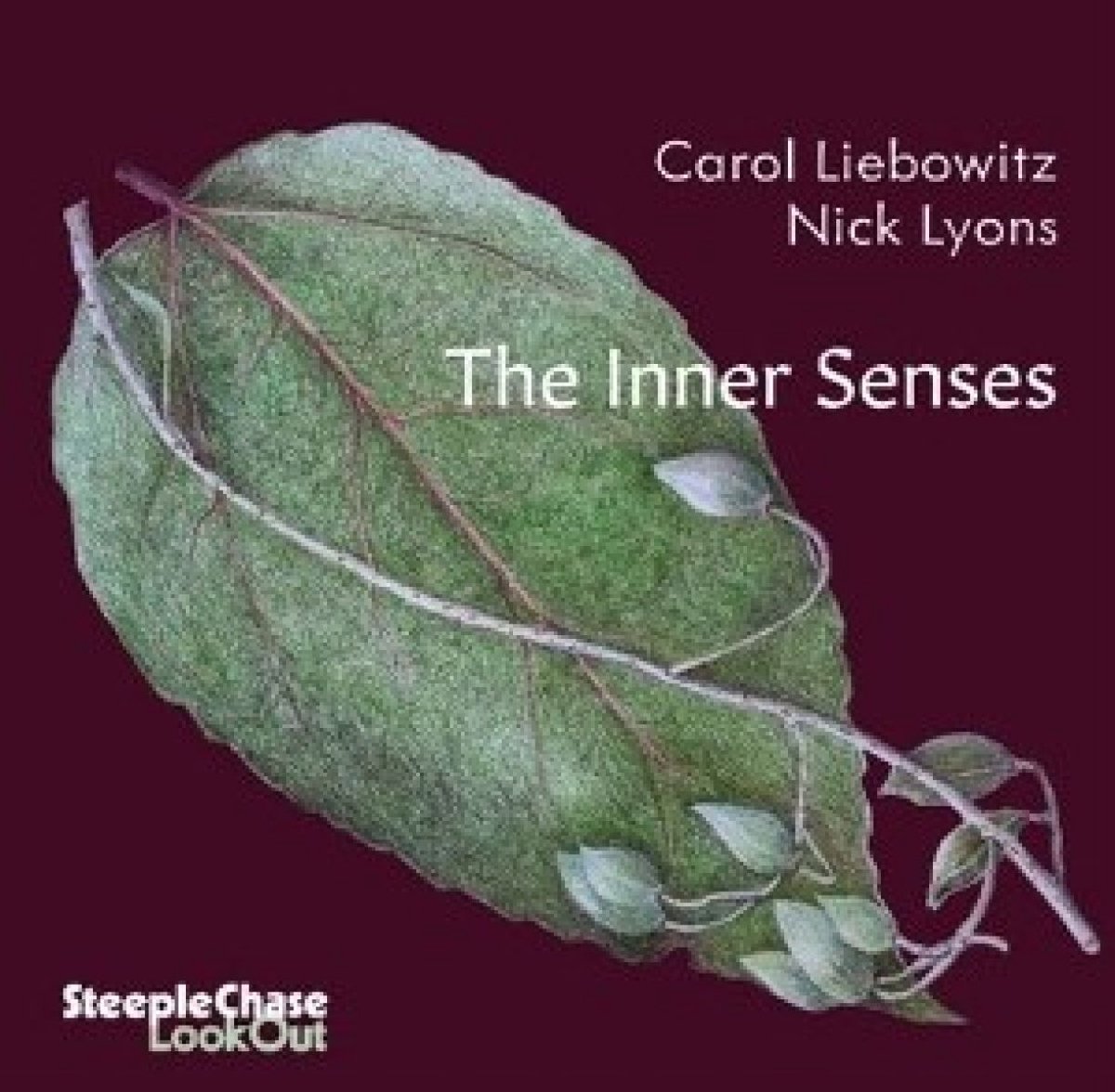Caroll Liebowits & Nick Lyons - The Inner Senses (CD)