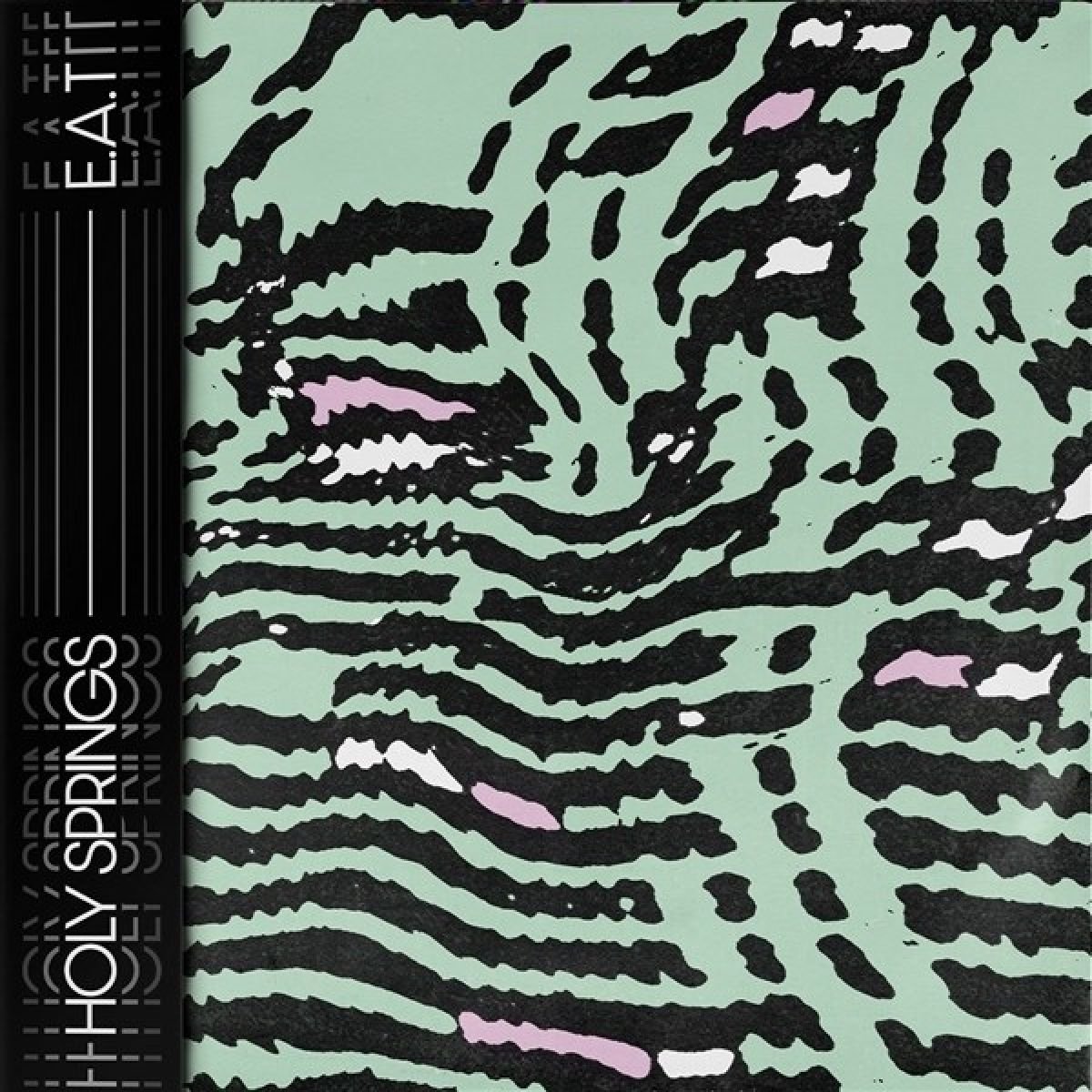 Holy Springs - E.A.T.