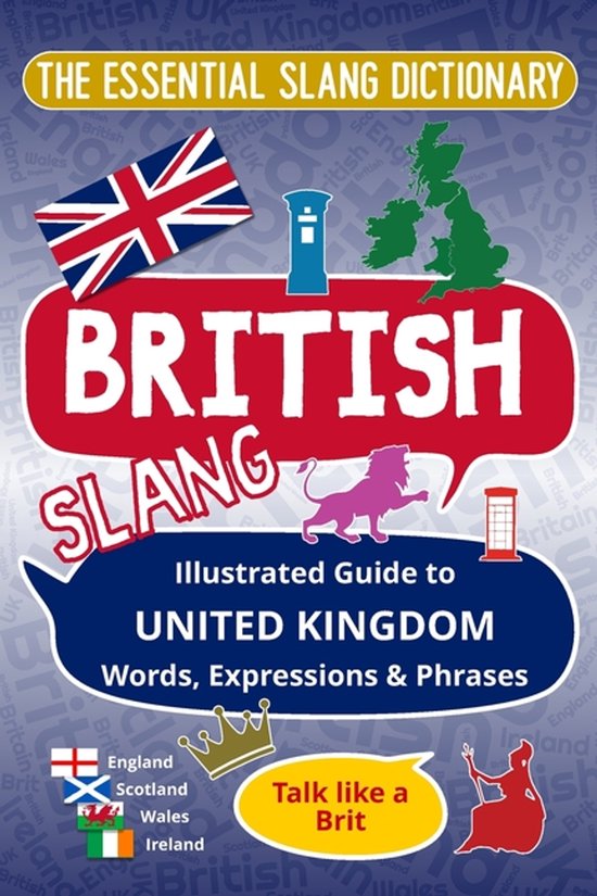 BRITISH - The Essential Slang Dictionary - cover