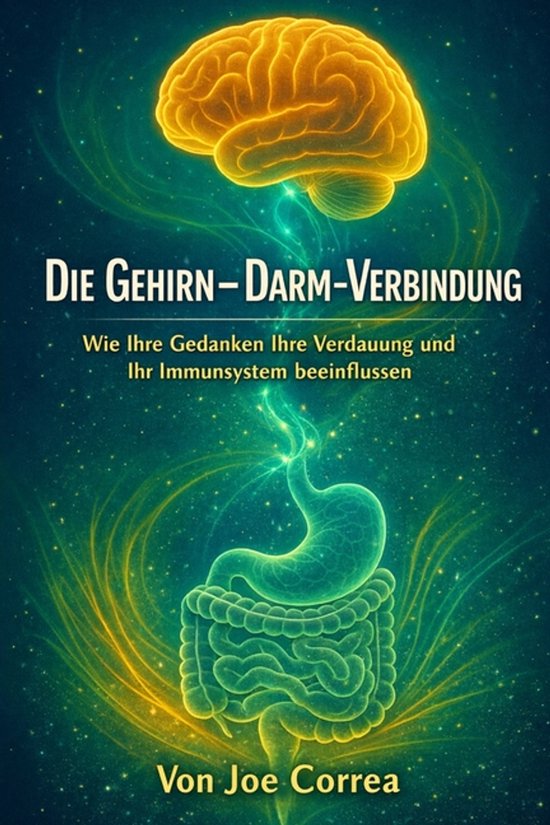 Neuroplastizität Und Erholung-Die Gehirn-Darm-Verbindung - cover