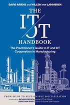 Het omslag van 'The IT/OT Handbook', met een blauwe achtergrond en witte tekst. Industriële fabrieksafbeelding onderaan. Van Silo's naar Duurzame Digitalisering.