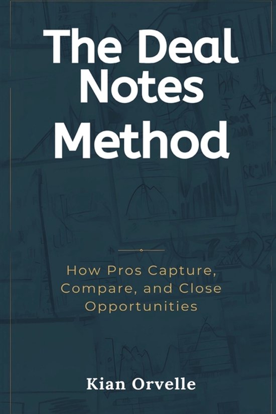 The Deal Notes Method - cover