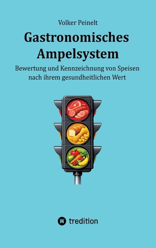 Gastronomisches Ampelsystem - cover