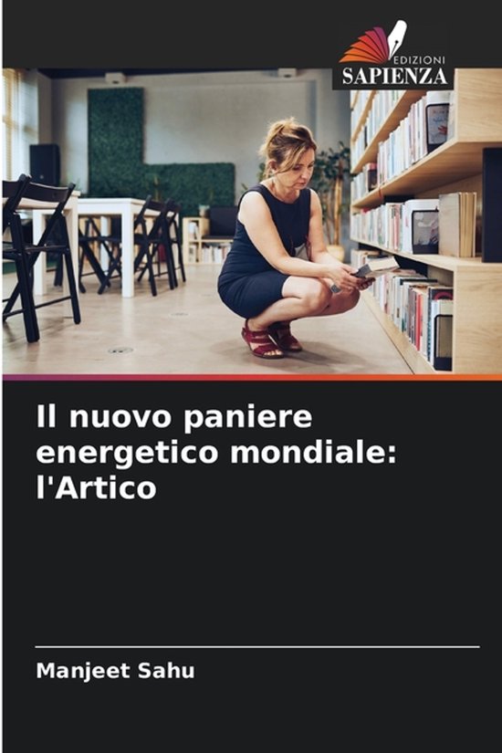 Il nuovo paniere energetico mondiale: l'Artico