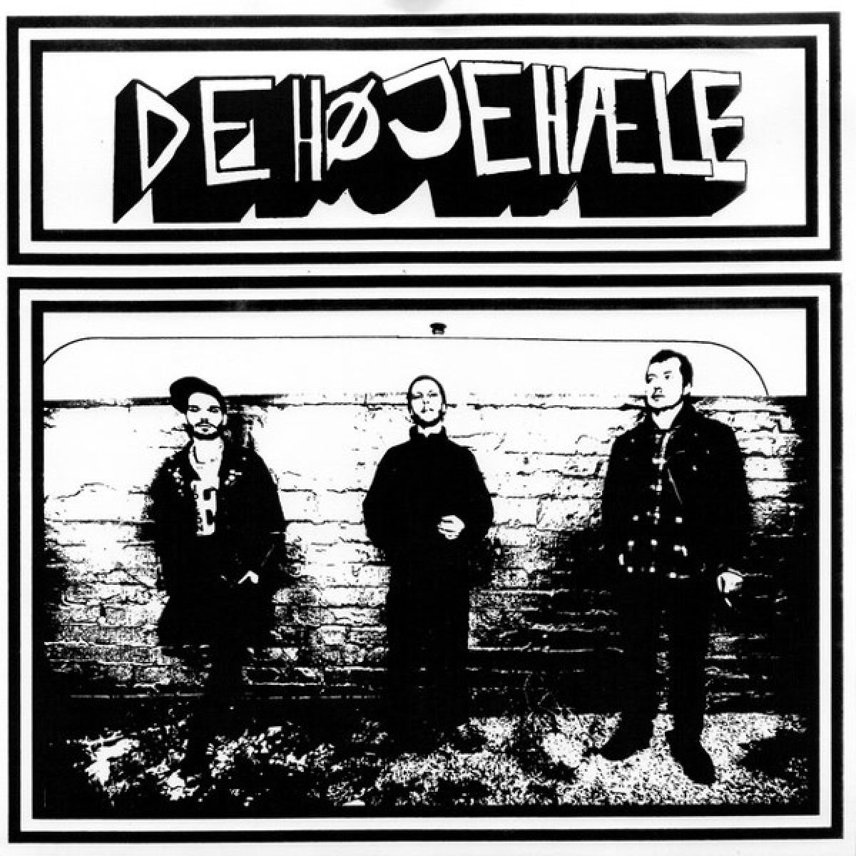 De Høje Hæle - De Høje Hæle