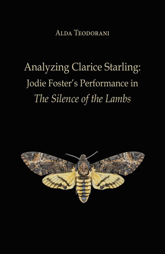 Analyzing Clarice Starling: Jodie Foster’s Performance in  ... - cover