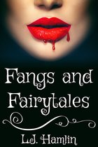 Fangs and Fairytales