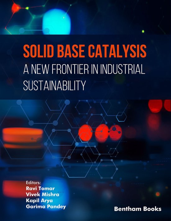 Solid Base Catalysis: A New Frontier in Industrial Sustainab ... - cover