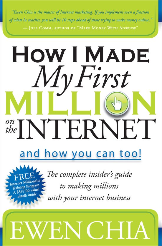 How I Made My First Million on the Internet and How You Can  ... - cover