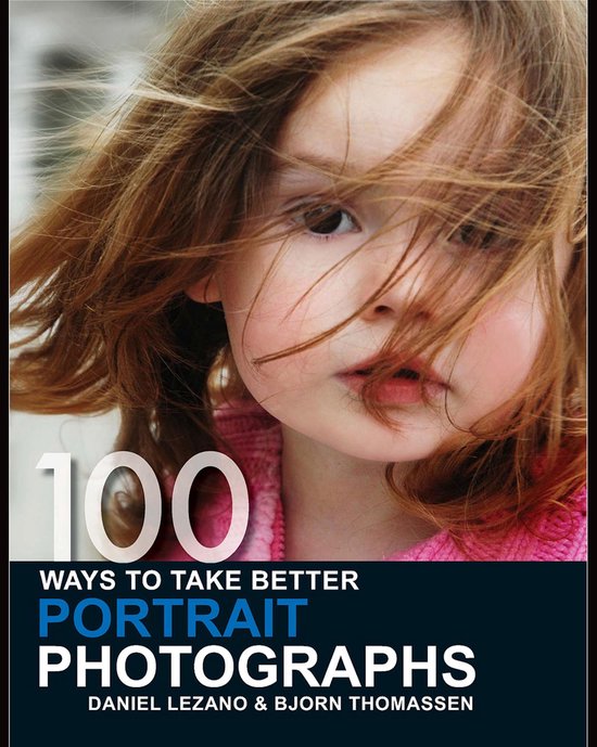 100 Ways to Take Better Portrait Photographs - cover