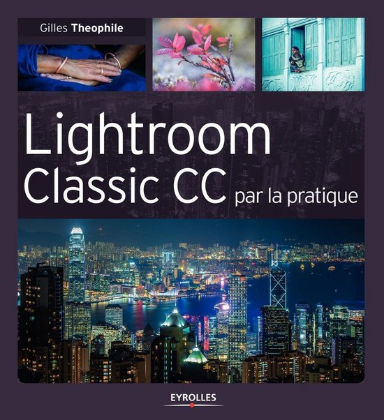 Leer Lightroom Classic CC: Essentiële Handleiding voor Fotobewerking en Workflow