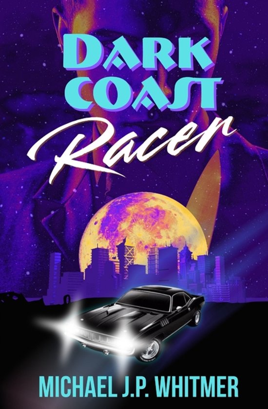 The Dark Coast- Dark Coast Racer - cover