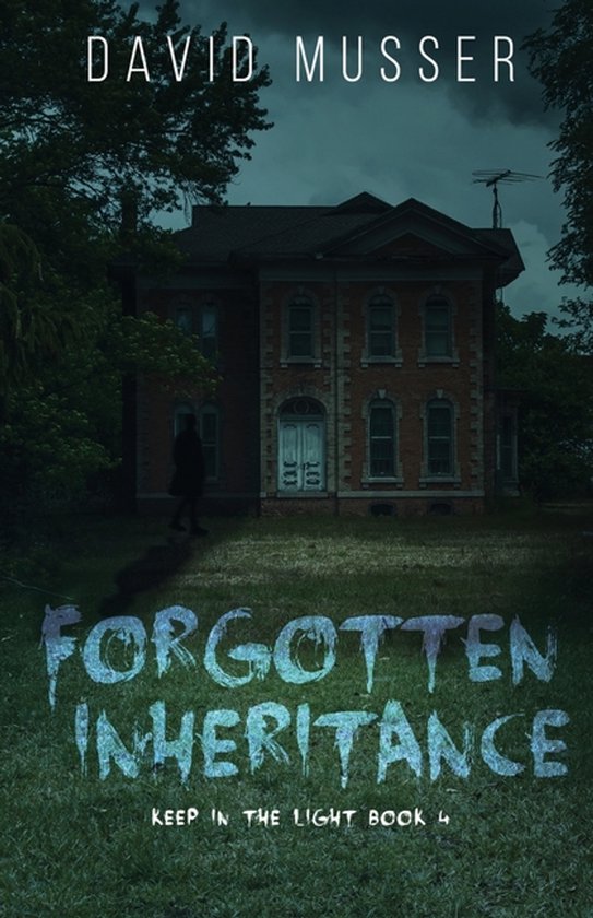 Keep in the Light- Forgotten Inheritance - cover