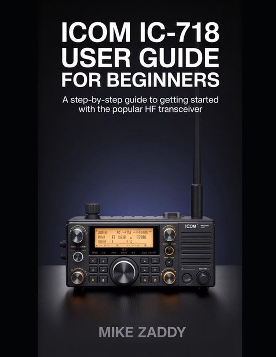 Icom IC-718 User Guide for Beginners - cover