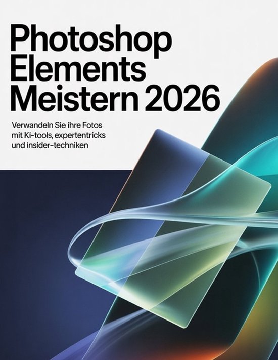Photoshop Elements meistern 2026 - cover
