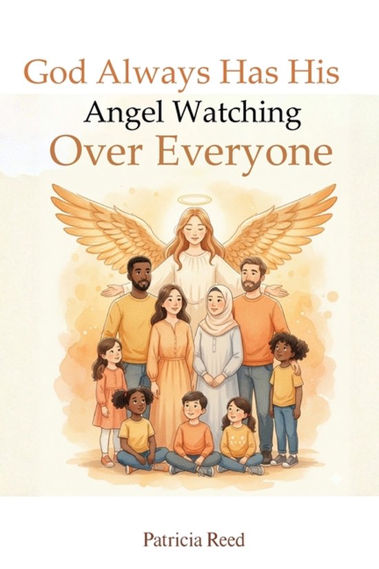God Always Has His Angel Watching Over Everyone - cover