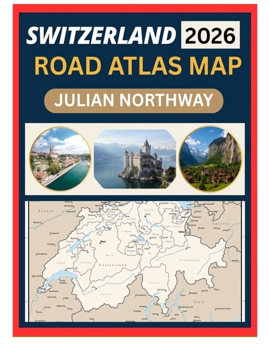 Switzerland Road Atlas Map 2026 Julian Northway 550x711 