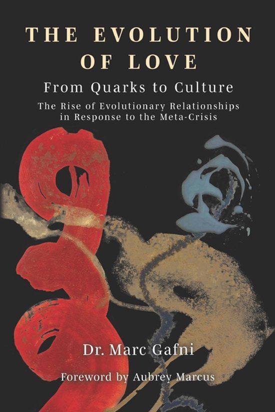 Evolution of Love from Quarks to Culture - cover