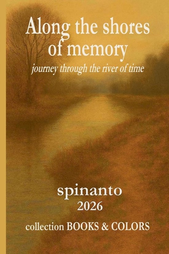 Books & Colors- ALONG THE SHORES OF MEMORY journey through t ... - cover