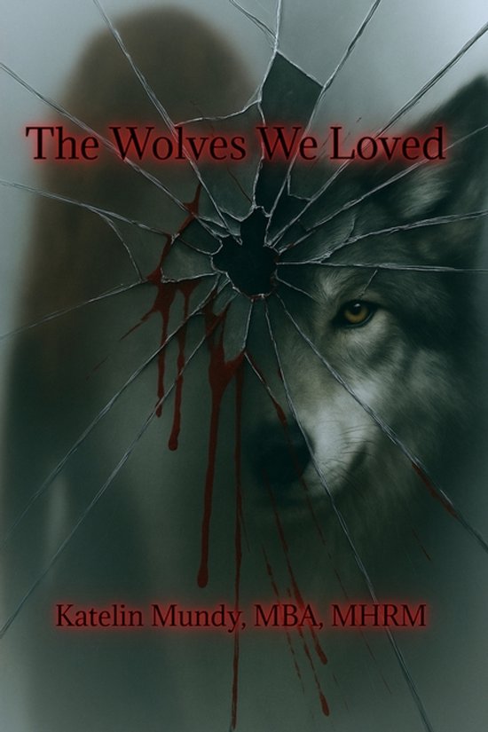 The Wolves We Loved - cover