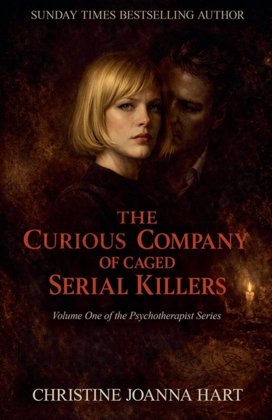 The Psychotherapist Series.-The Curious Company of Caged Ser ... - cover