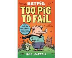 Batpig2- Batpig: Too Pig to Fail
