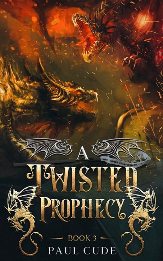 The White Dragon Saga-A Twisted Prophecy - cover