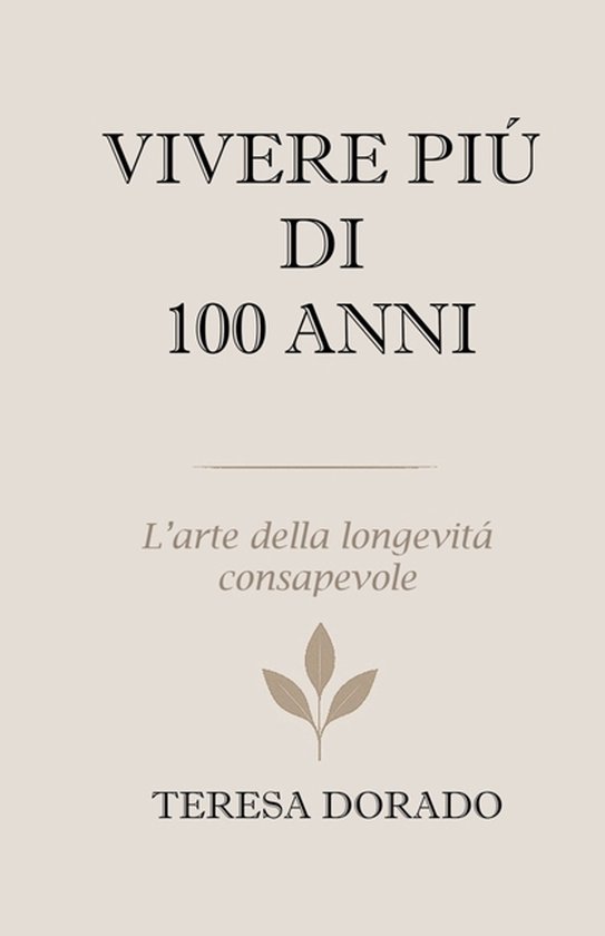 Vivere Più Di 100 Anni - cover