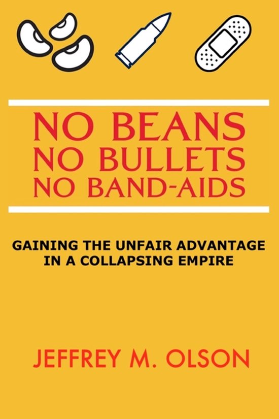 No Beans, No Bullets, No Band-Aids - cover
