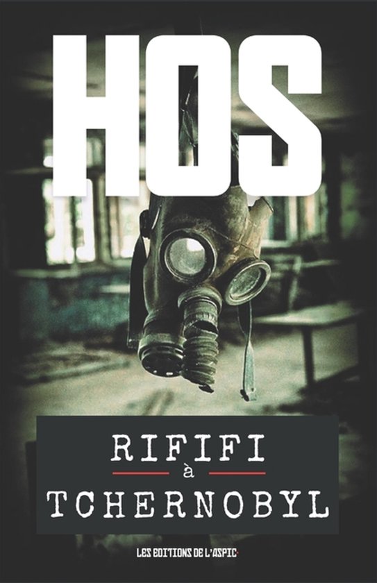 Saint Val- Rififi à Tchernobyl - cover