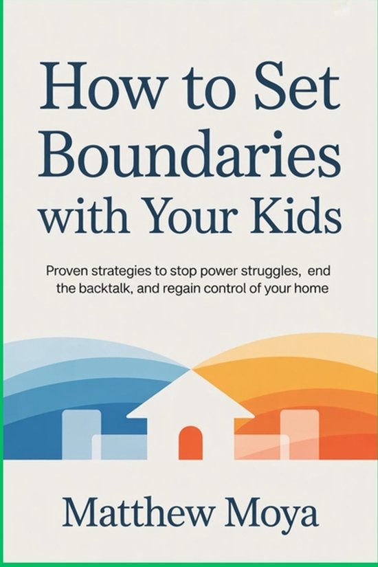 How to Set Boundaries with Your Kids - cover