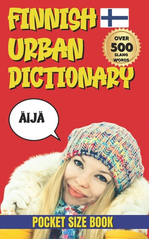 Urban Slang Dictionary- Finnish Urban Dictionary - cover