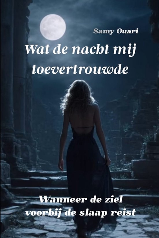de Ziel in Light- Wat de nacht mij toevertrouwde - cover