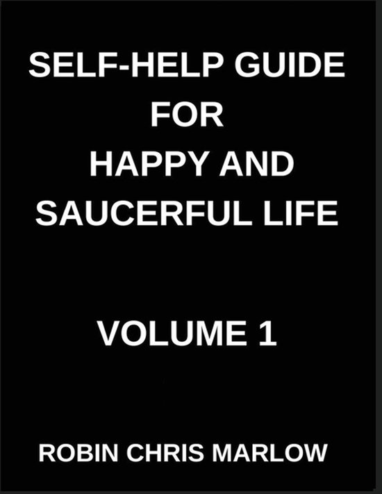 Self-Help Guide for Happy and Saucerful Life (Part 1)- Desig ... - cover