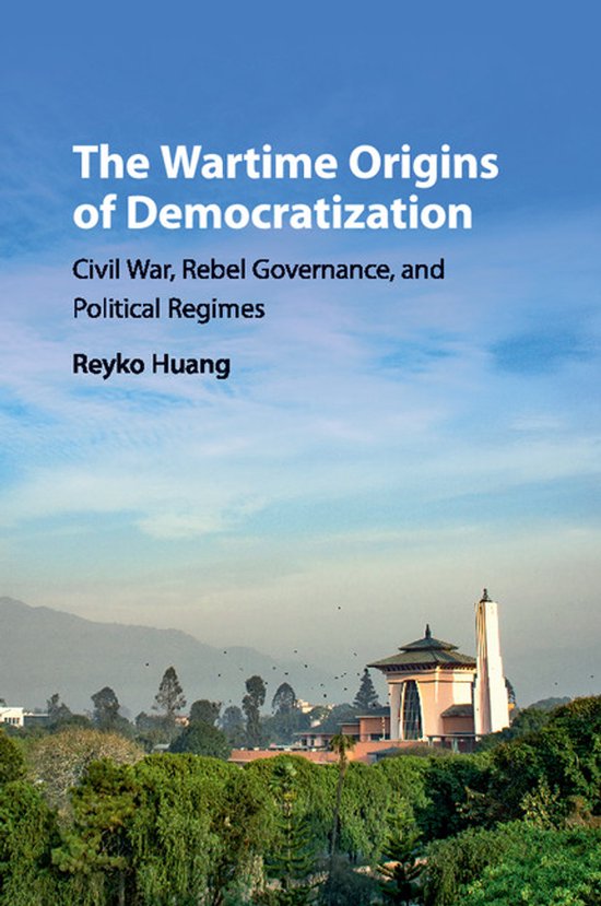 Problems of International Politics-The Wartime Origins of Democratization