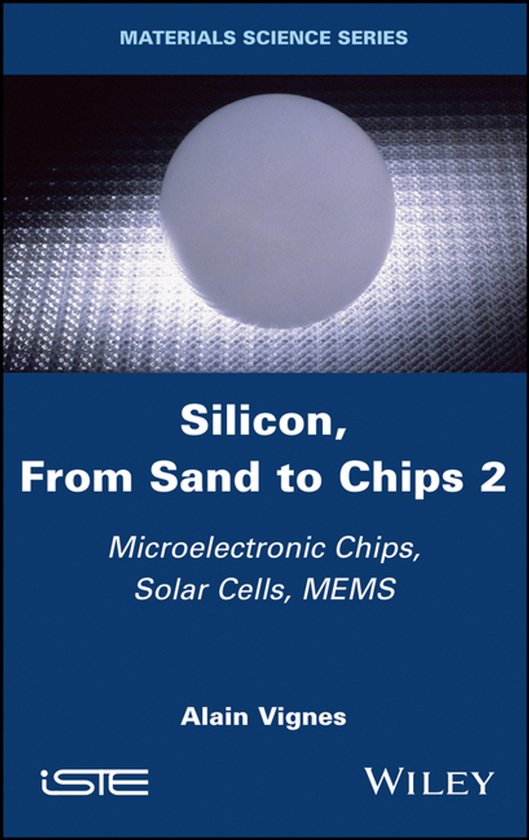 Silicon, From Sand to Chips, Volume 2 - cover