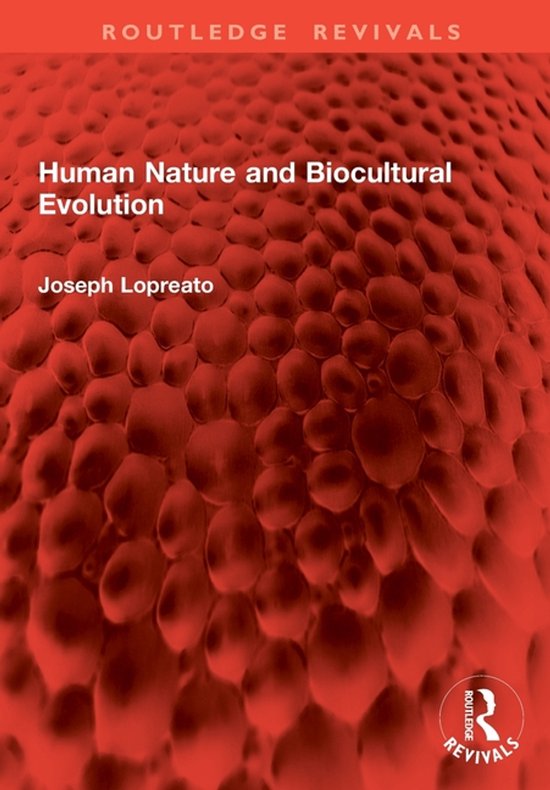 Routledge Revivals- Human Nature and Biocultural Evolution - cover