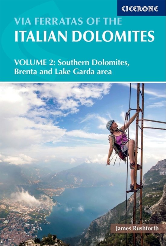 Via Ferratas Of The Italian Dolomites Volume 2 - cover