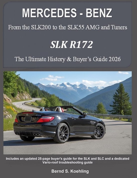 Mercedes-benz, the Slk Models - cover