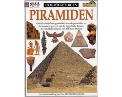 Ooggetuigen Piramiden