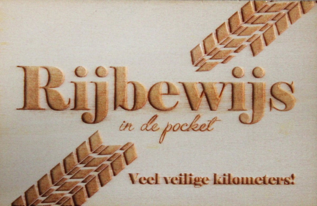 Houten Ansichtkaart - Wenskaart - Wens - Kaart - 9x14cm - Rijbewijs In De Pocket Veel Veilige Kilometers