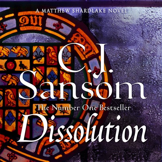 The Shardlake series1- Dissolution - cover