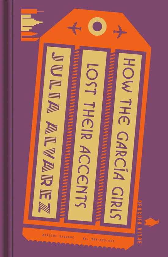 Boekomslag met label-ontwerp in oranje en geel met de titel 'How the García Girls Lost Their Accents' en auteur Julia Alvarez.