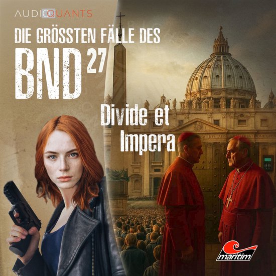 Die größten Fälle des BND, Folge 27: Divide et Impera (un ... - cover