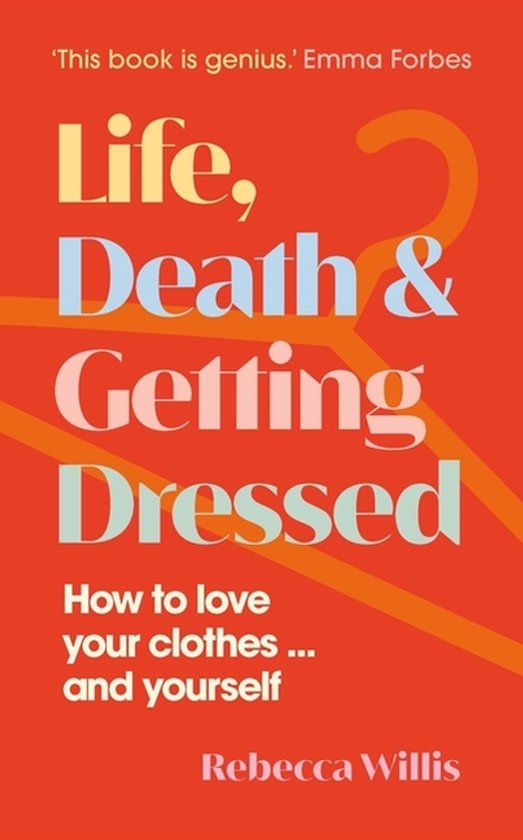 Life, Death and Getting Dressed - cover